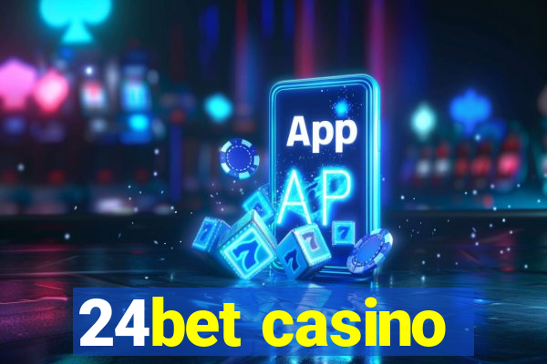 24bet casino